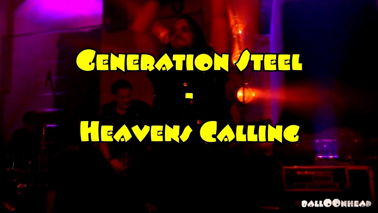 Generation Steel - Heavens Calling @Into the Dungeon Festival 2022
