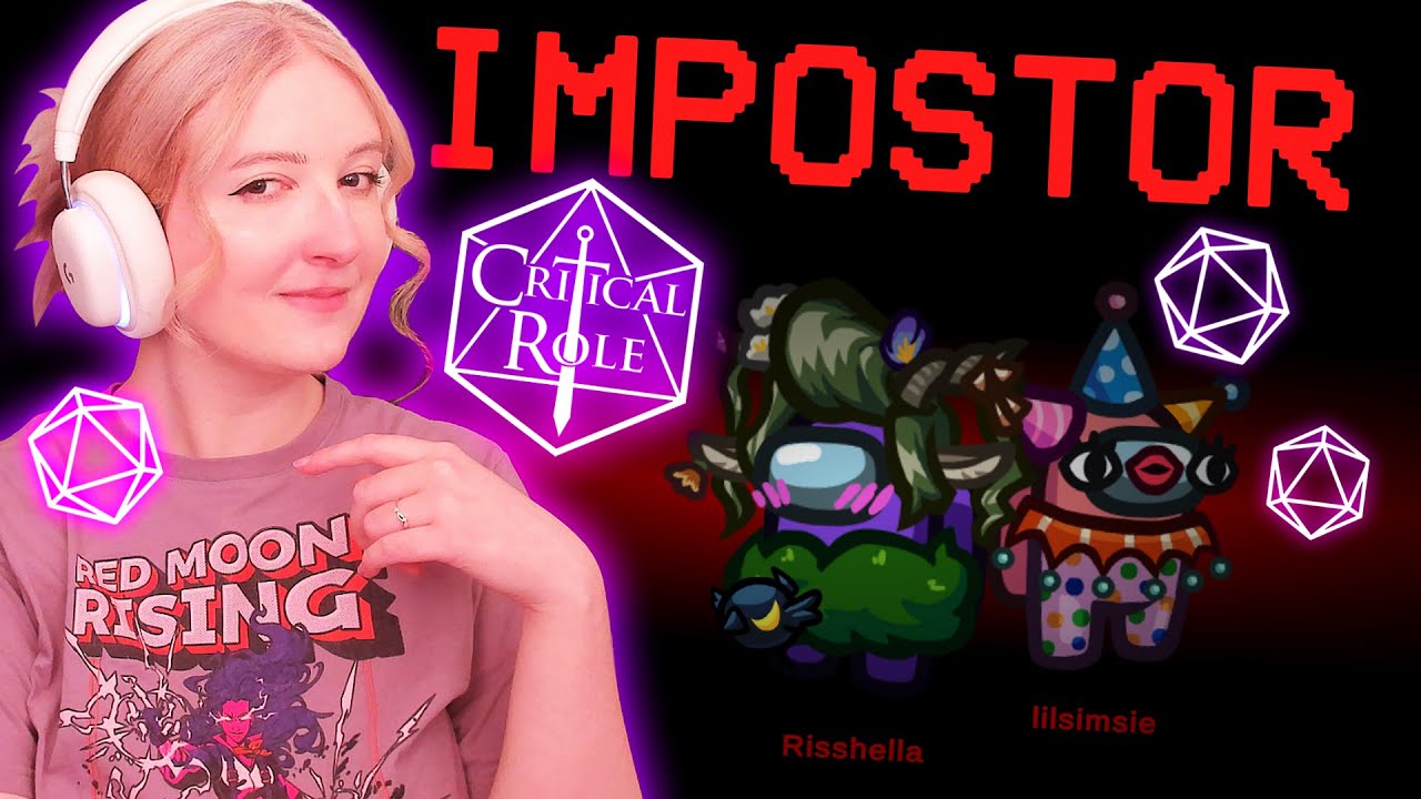 i kept getting IMPOSTER ft. critical role cube! || Twitch Vod (8/29/24) 🎬