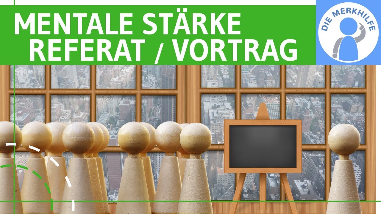 Referat / Vortrag - Mentale Vorbereitung auf eine Präsentation - Tipps & Tricks