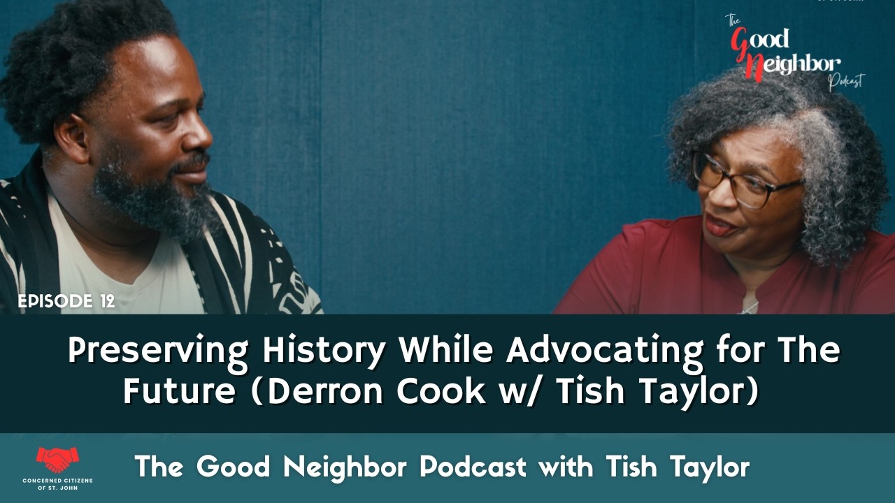 Preserving History While Advocating for the Future (Derron Cook w/ Tish Taylor)