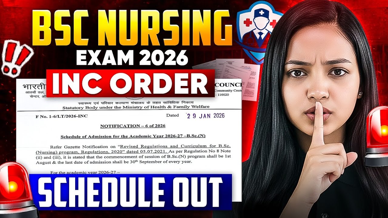 🚨Big Update - Bsc Nursing 2026 New INC Order I Schedule Out