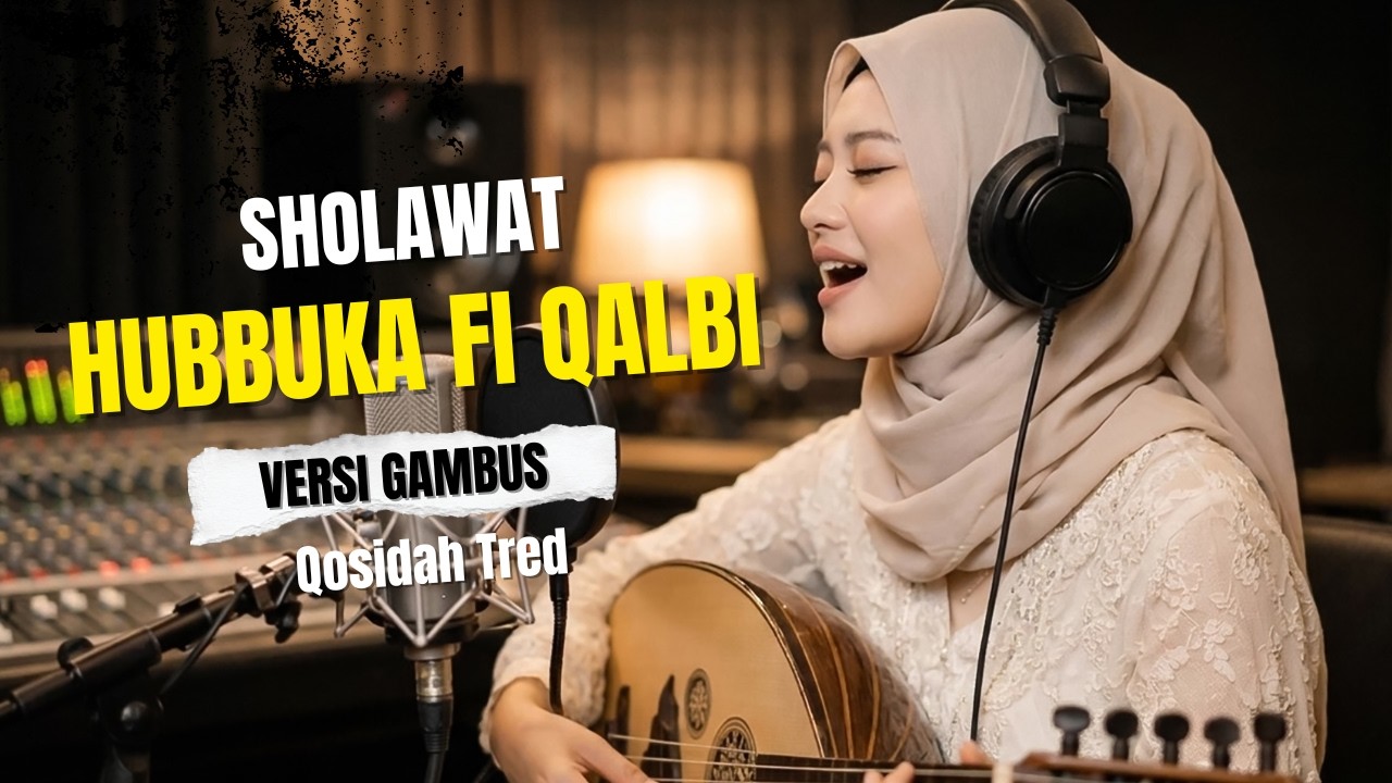 Hubbuka Fi Qalbi - Trending Tiktok (Versi Gambus )Bikin Hati Tenang