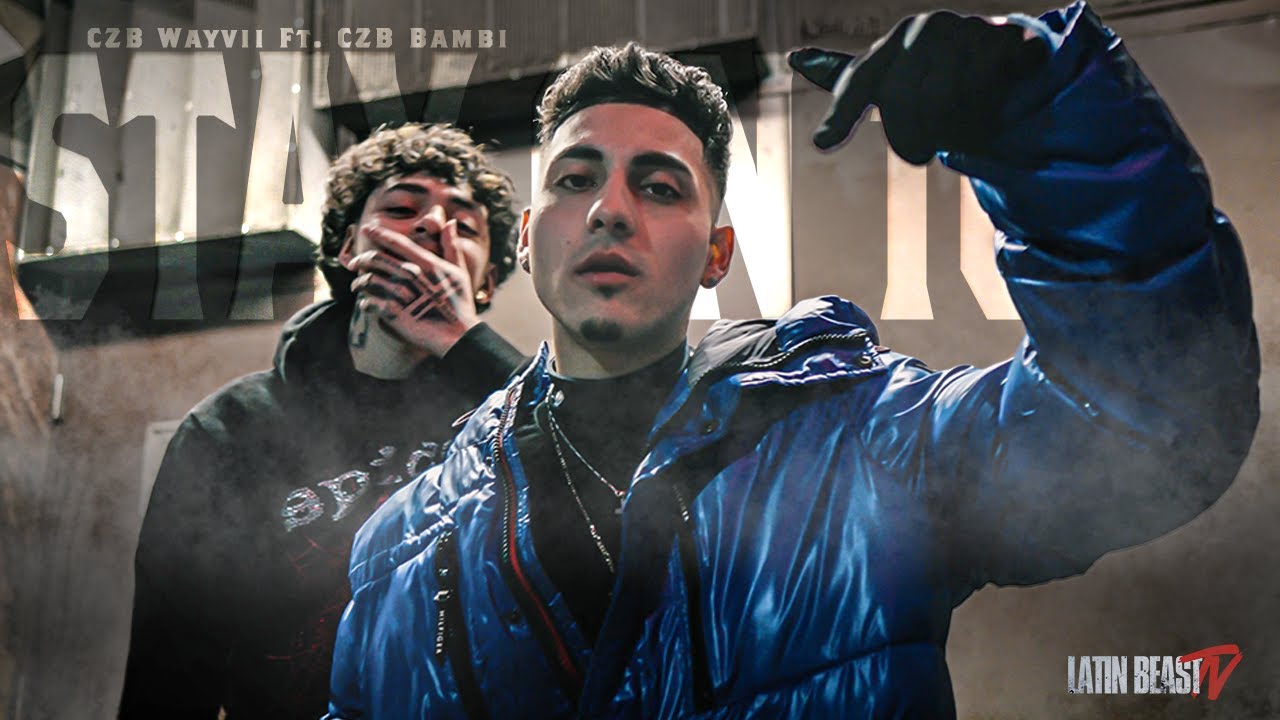 CZB Wayvii - Stay On 10 Ft. CZB Bambi (Official Music Video)