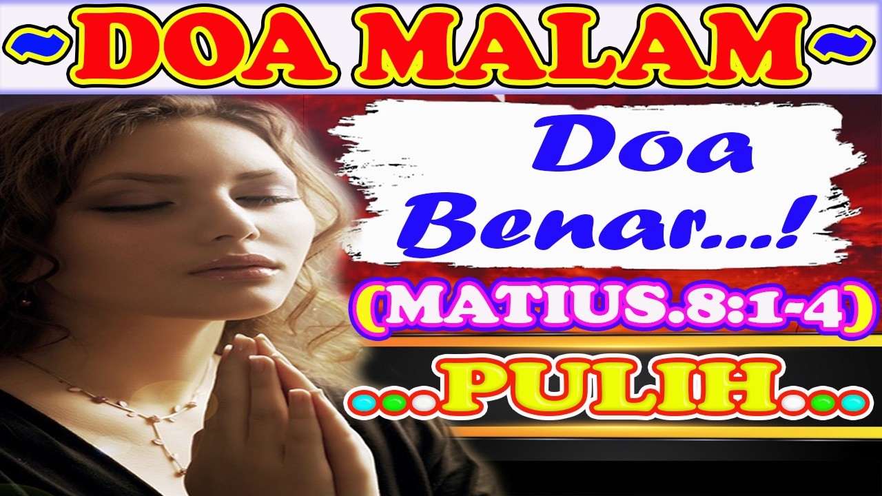 💚🔴💝Renungan Malam, Renungan Malam Kristen Sebelum Tidur, Firman Tuhan Sebelum Tidur