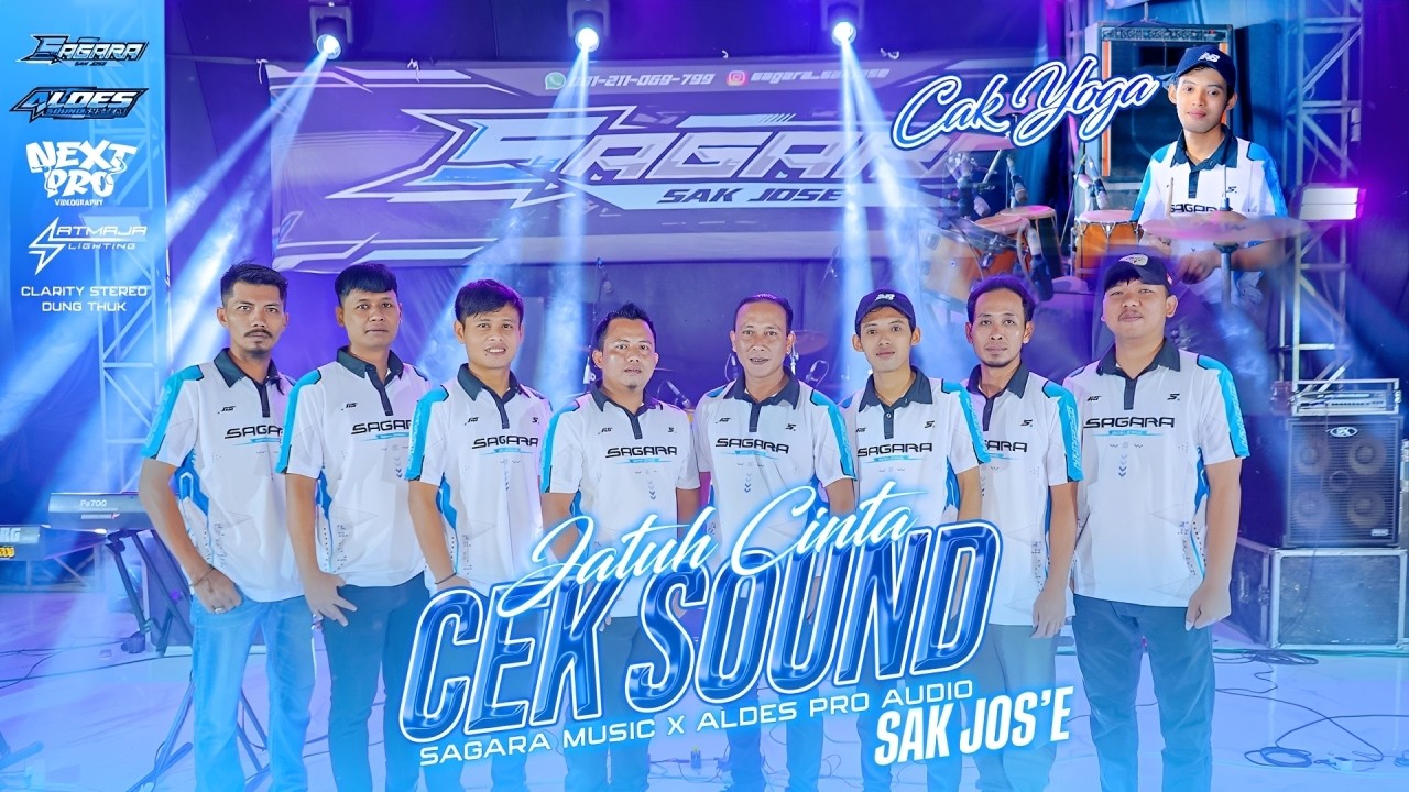 CEK SOUND SAGARA MUSIC SAK JOS'E X ALDES PRO AUDIO