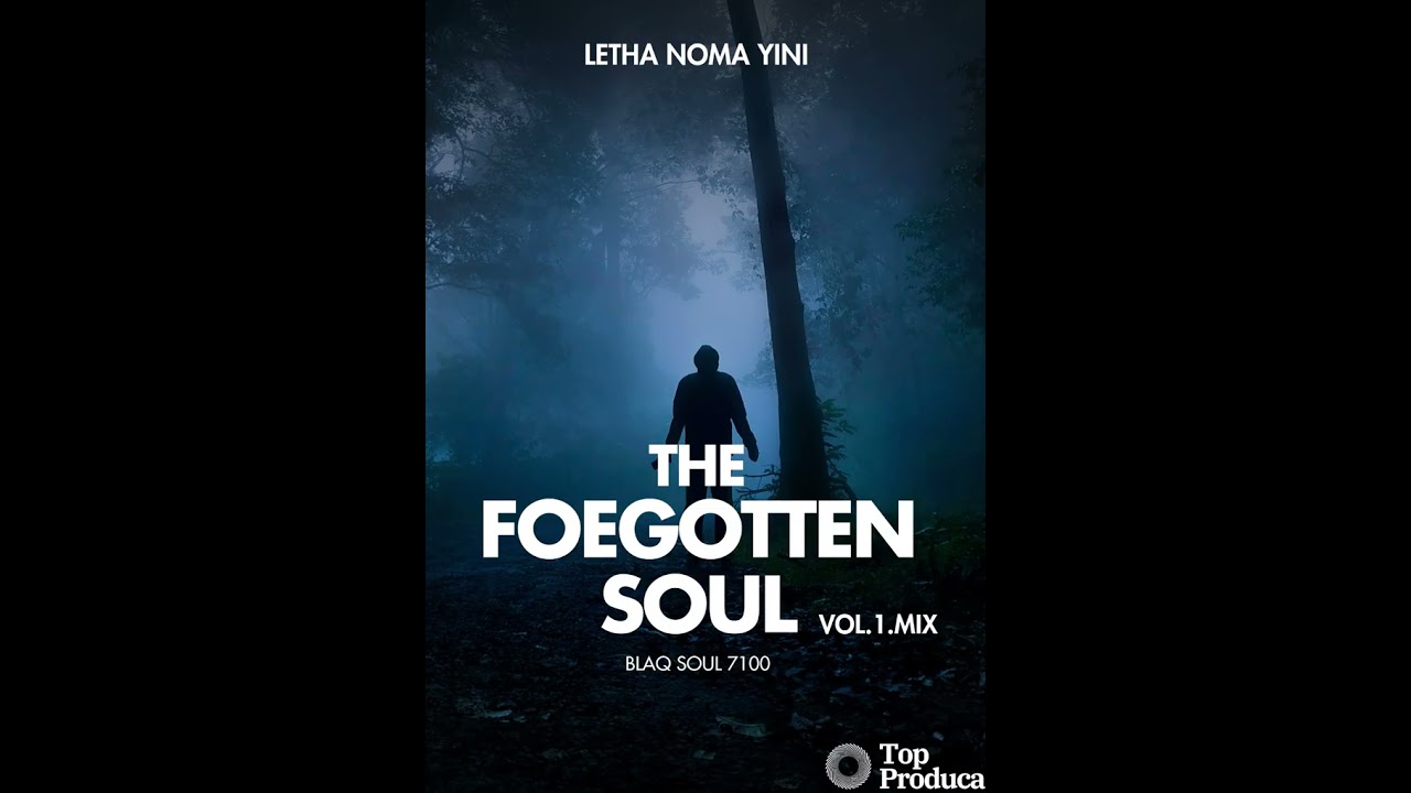 The Forgotten Soul Vol.1.Mix