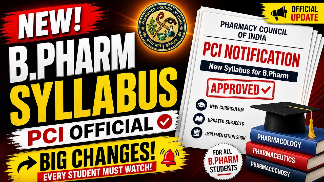 🚨 PCI New B.Pharm Syllabus 2026 | PCI Big Update | Full Details Explained