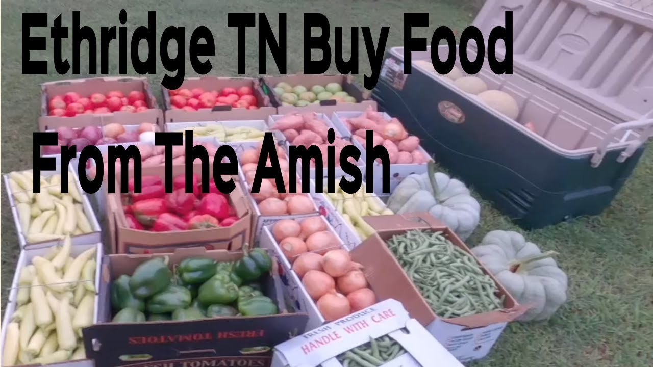 Ethridge TN Buy Food From The Amish