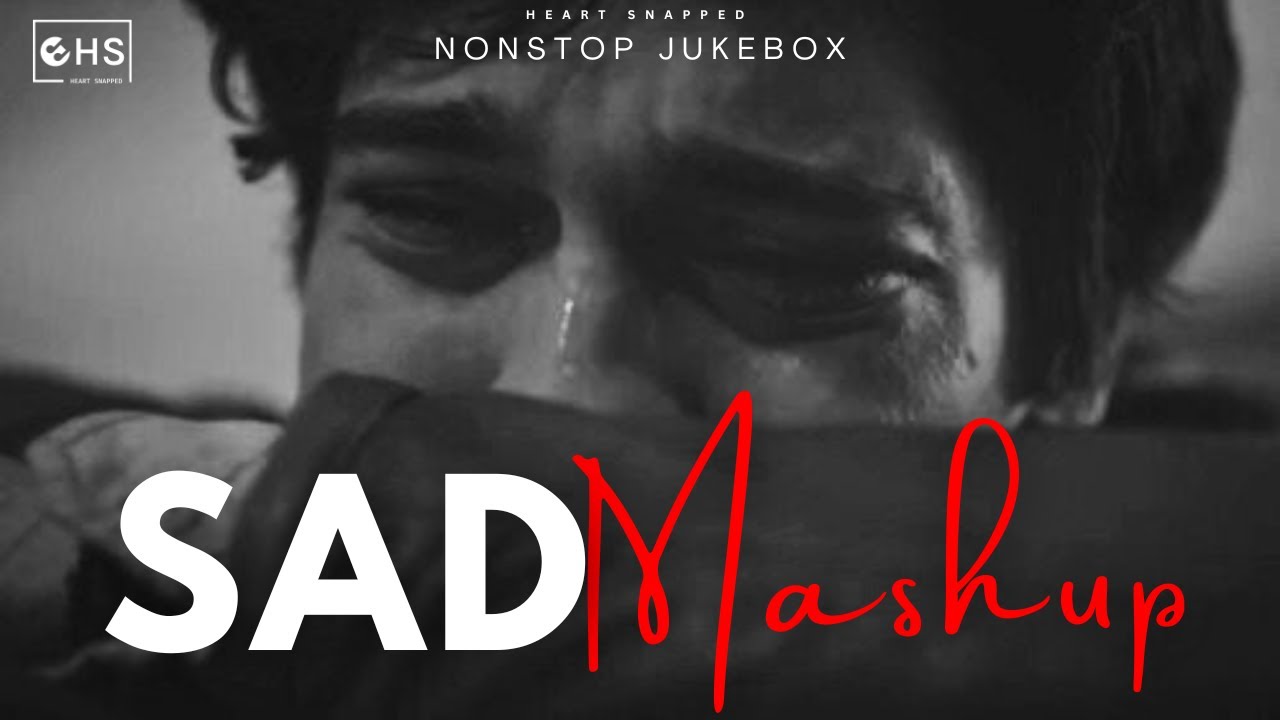 Sad Mashup 2025 | Night Memories | Nonstop Jukebox | Heart Snapped