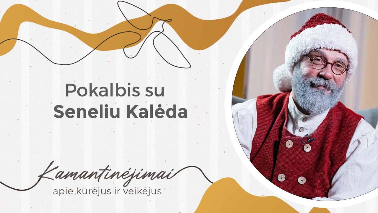 Kamantinėjimai. Apie kūrėjus ir veikėjus #43 Pokalbis su Seneliu Kalėda