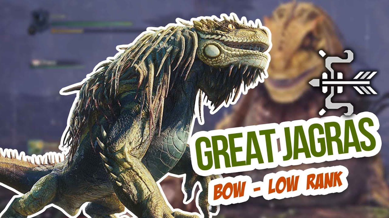Great Jagras | Bow | Low Rank