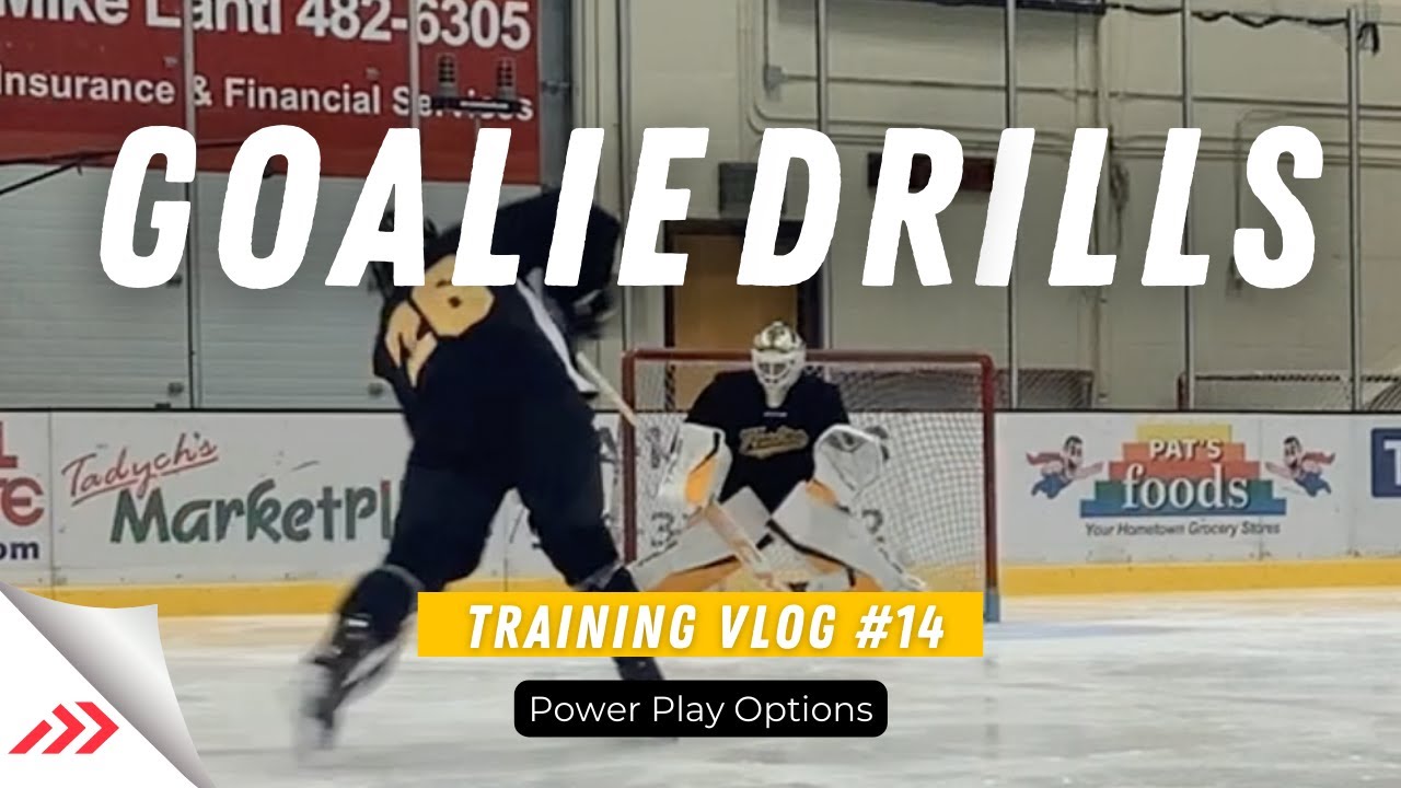 Goalie Drills: Power Play Options - Training Vlog 14