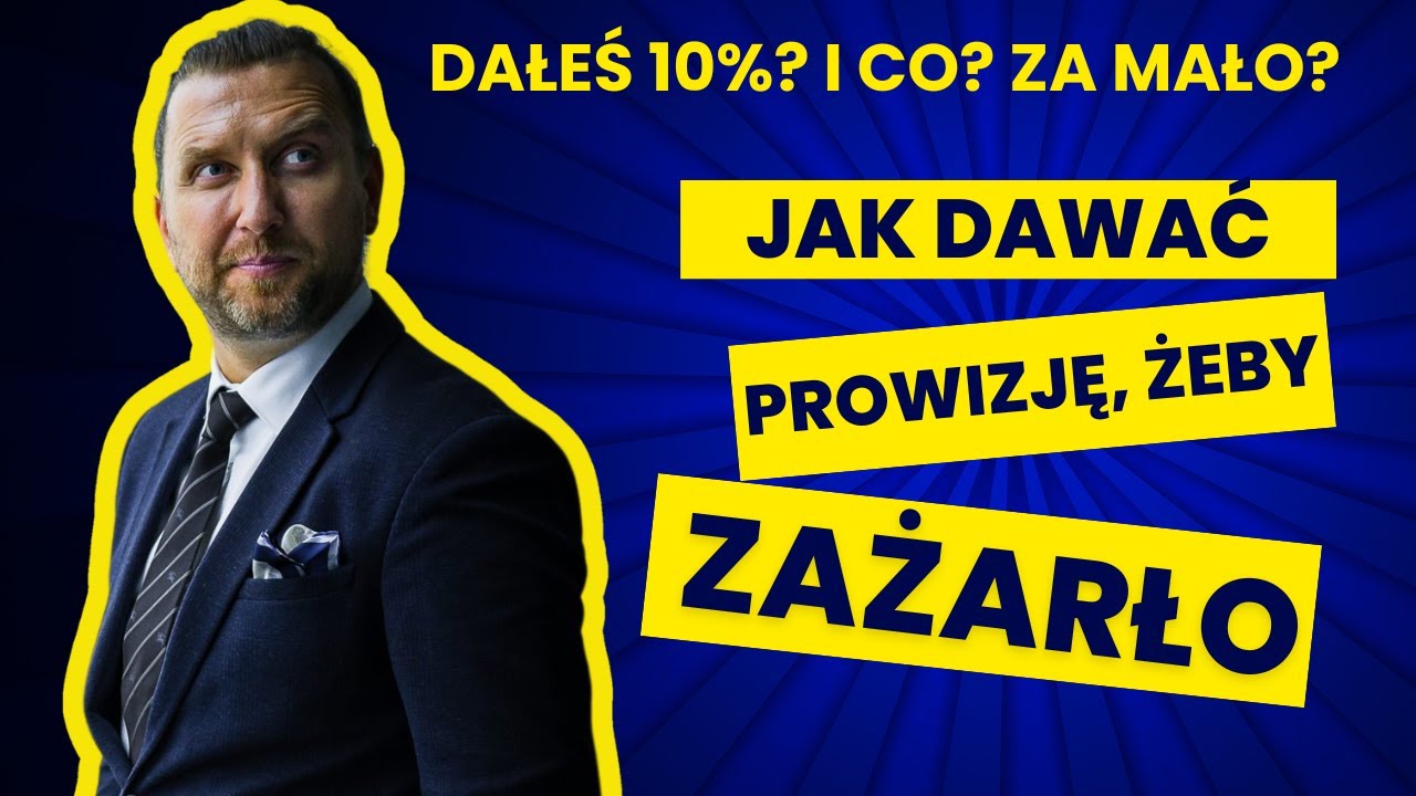Jak dawać prowizję? 5 powod&oacute;w, dlaczego 