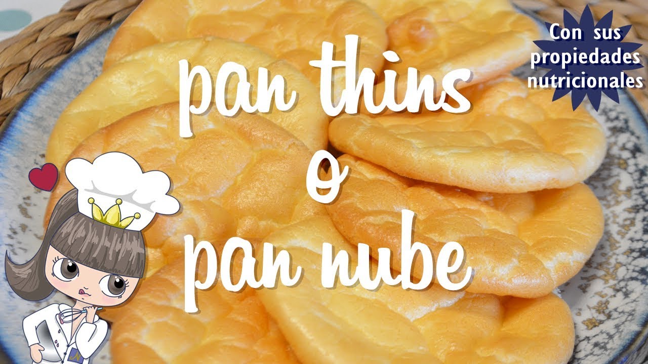 Pan thins (Pan nube) - Receta saludable con sus propiedades nutricionales