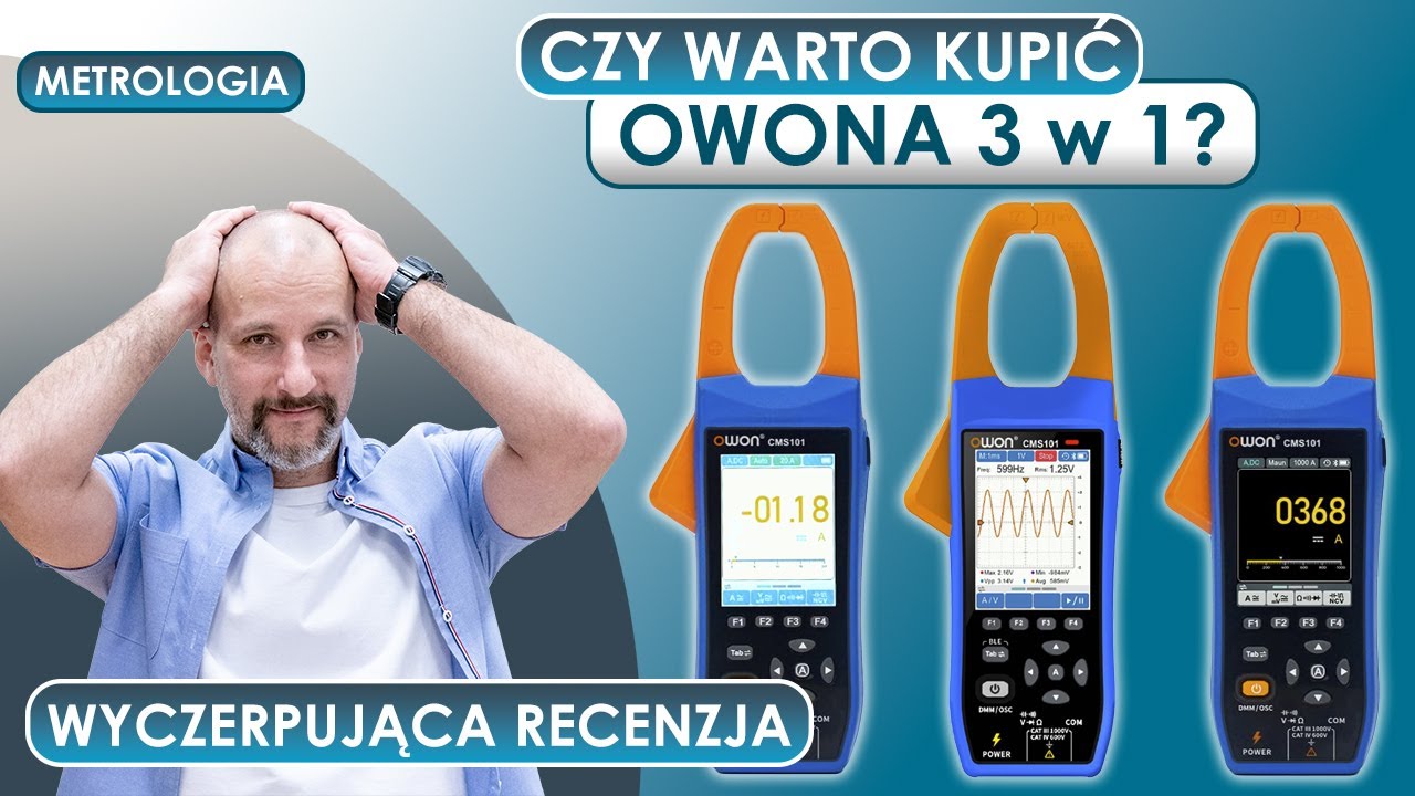 Metrologia: Test miernika cęgowego OWON 3w1: cęgi, oscyloskop, i multimetr! Piotr Burnos