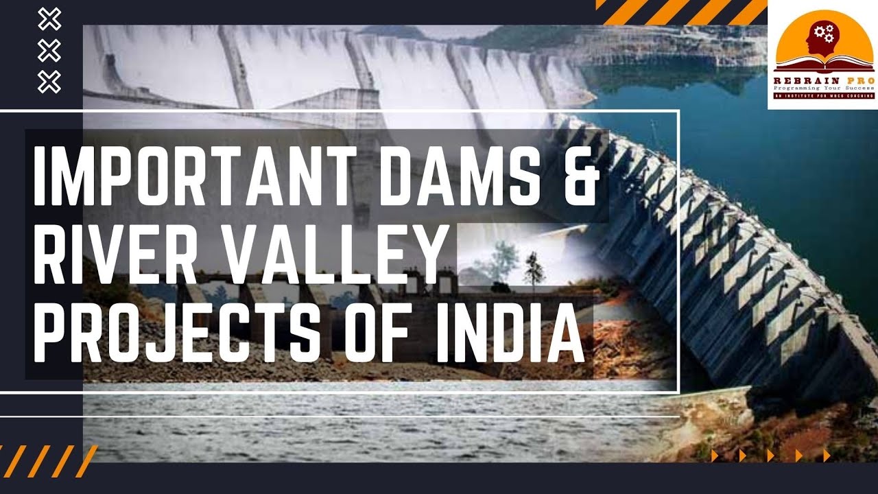 Important Dams & River Valley Projects || India || Dams || Rivers || Rebrain Pro