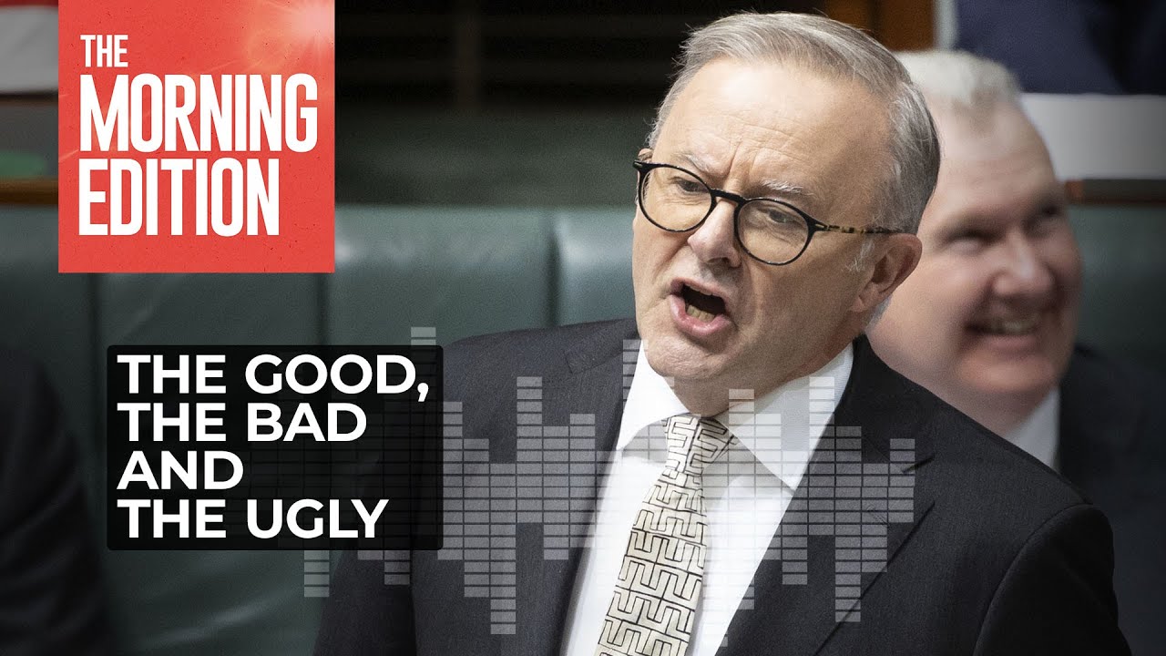 Inside Politics: The good, the bad and the ugly in the Albanese government