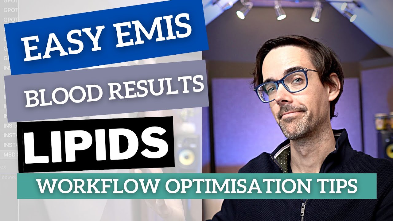 Easy Emis Bloods Results - Interpreting Lipid Results