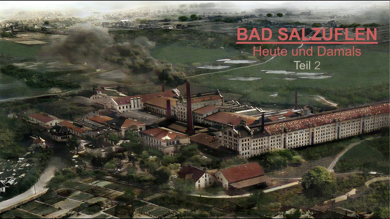 Bad Salzuflen  -  Heute und Damals  -  Teil 2