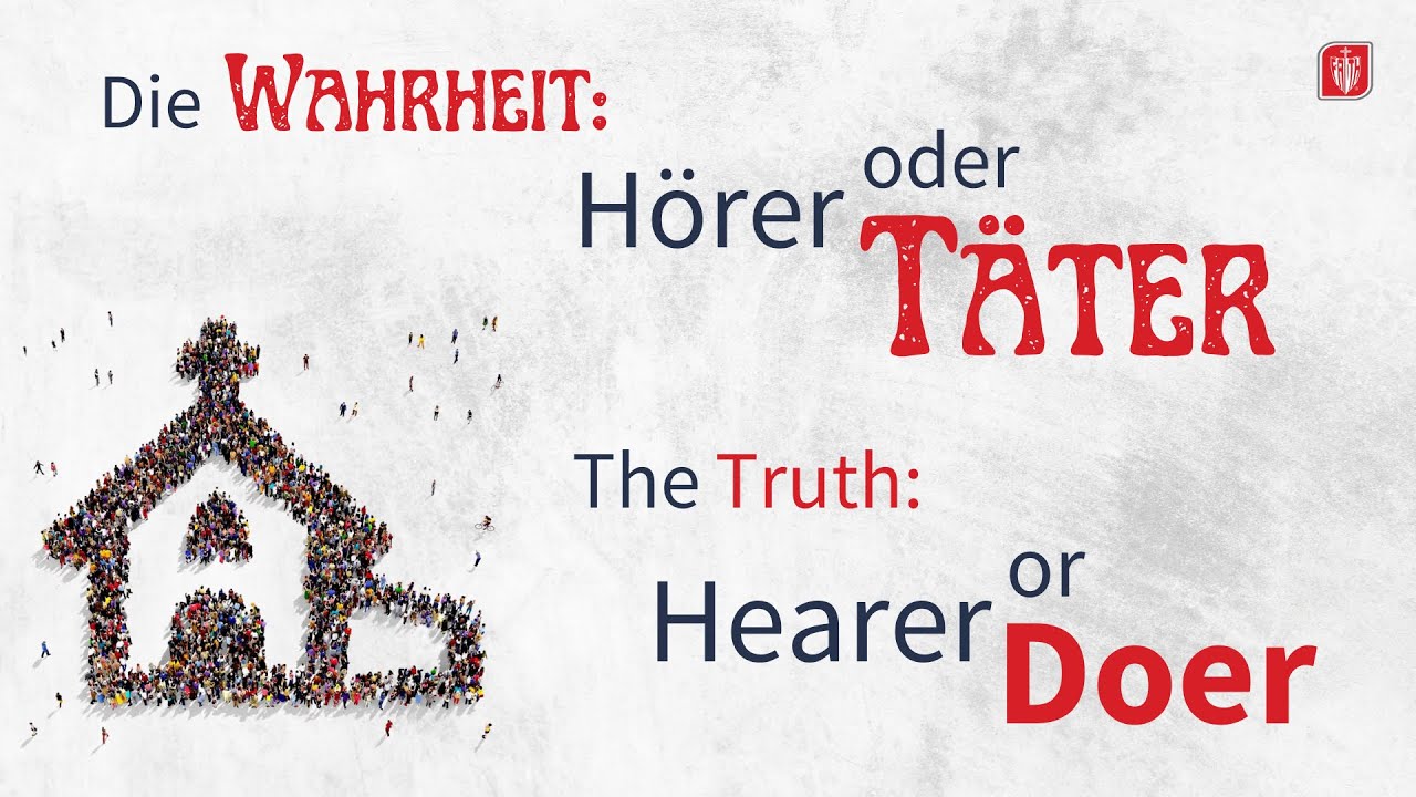 Die Wahrheit: Hörer oder Täter // The Truth: Hearer or Doer | Monika Wagner | 2026-02-08
