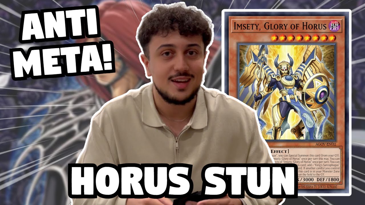 ANTI-META! Horus Stun Deck Profile | July 2024