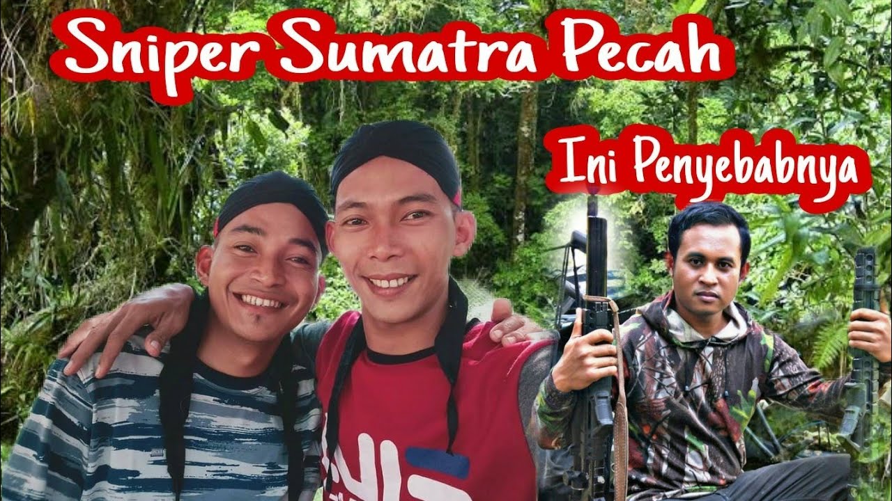 Sniper sumatra Pecah pisah dengan patnernya Om dedi ini penyebabnya