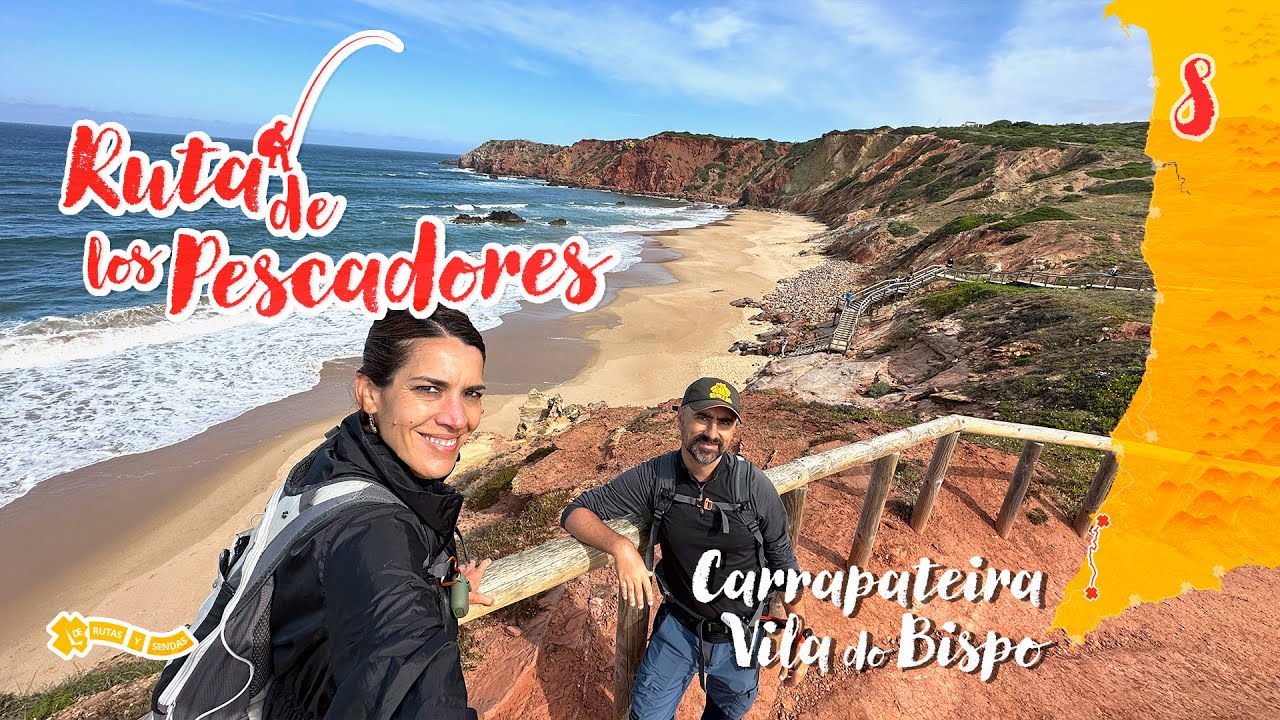 RUTA de los PESCADORES 🎣 · 8 CARRAPATEIRA - VILA do BISPO 