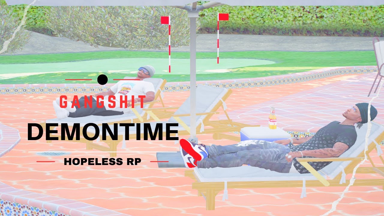 BEST OF GANGSHIT | DEMON TIME #hopelessrp