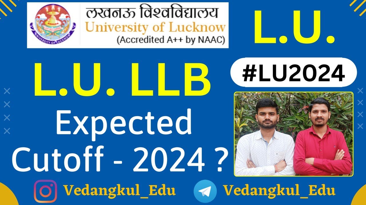 Lucknow University LLB Expected Cutoff 2024 ? कितना रहेगा Safe Score? #lucknowuniversityllb