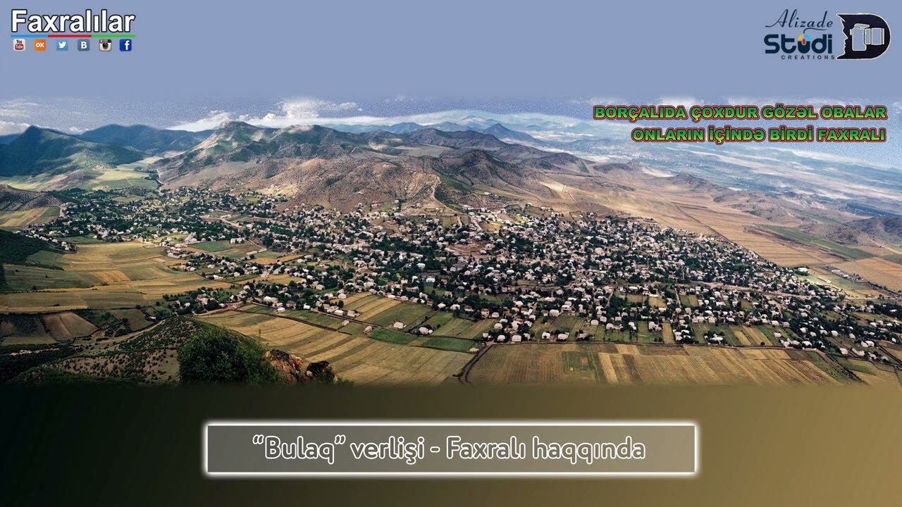 “Bulaq” verlişi - Borçalı mahalı, Faxralı eli.