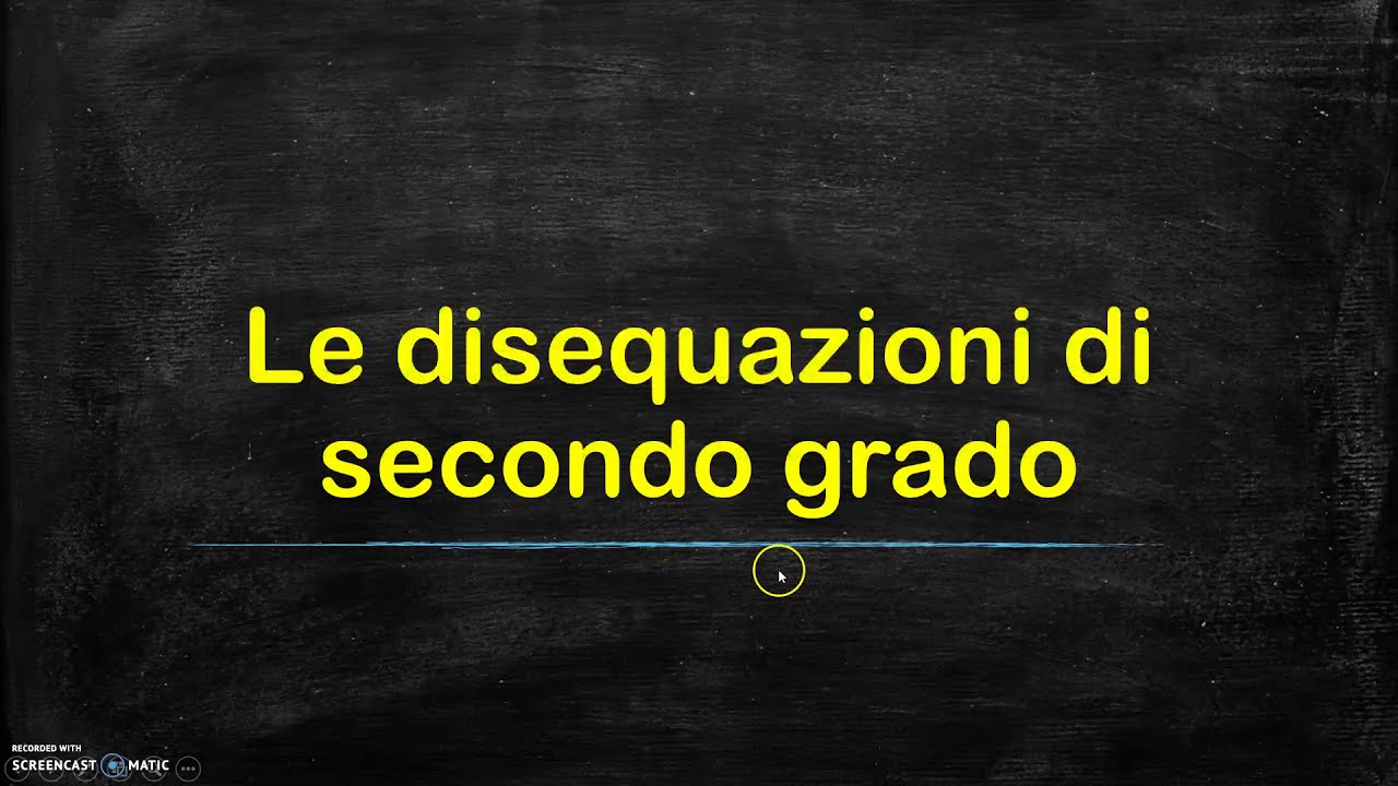 #1-Le disequazioni di secondo grado - metodo grafico
