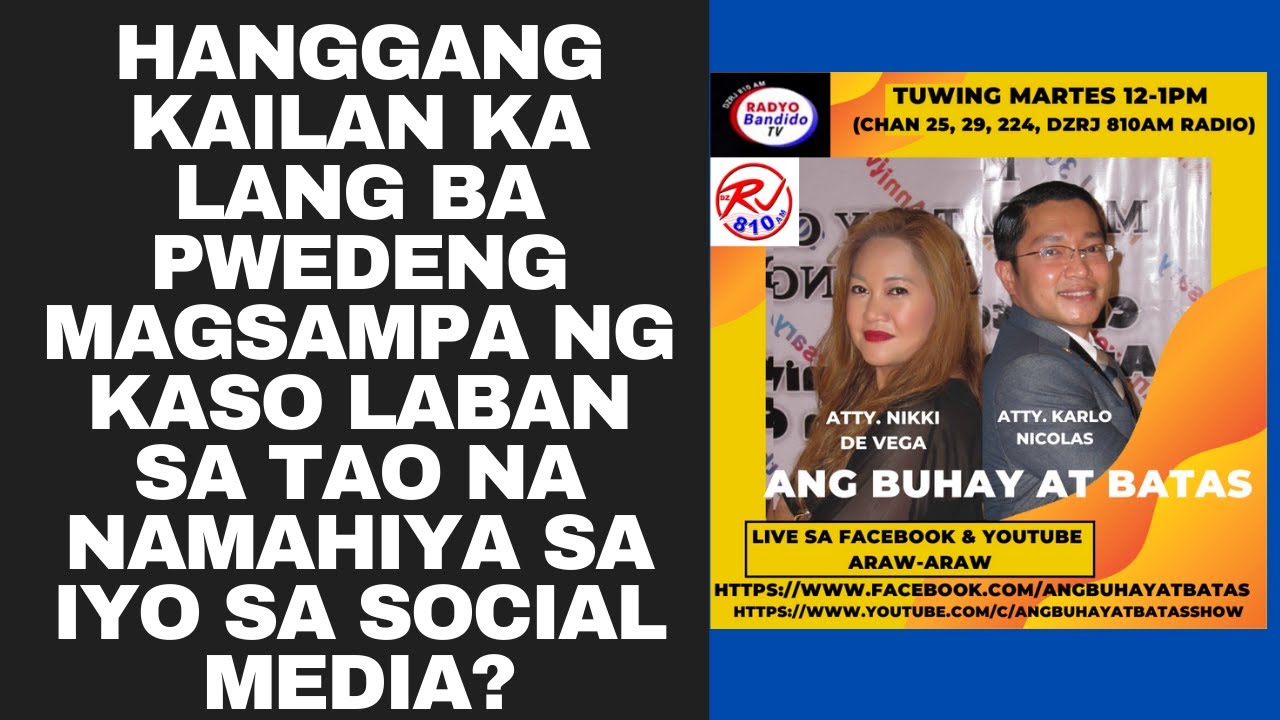 HANGGANG KAILAN KA LANG BA PWEDENG MAGSAMPA NG KASO LABAN SA TAO NA NAMAHIYA SA IYO SA SOCIAL MEDIA?