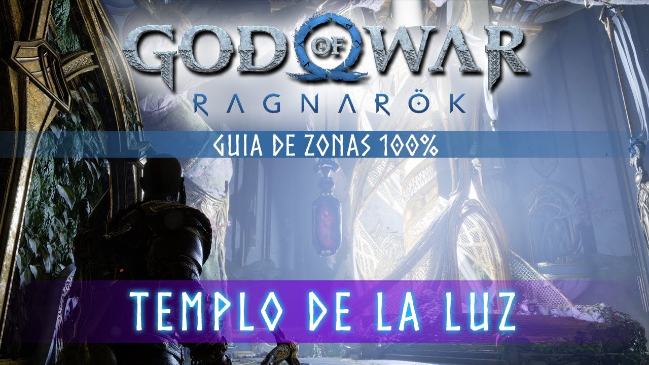 God of War Ragnarok Guia de Zonas 100% - Templo de la Luz (Localización coleccionables)