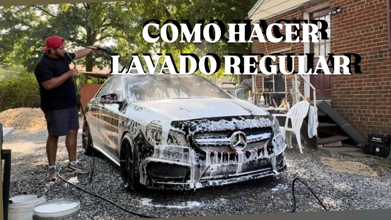 Como lavar un auto | Como hacer un lavado regular de manera correcta |