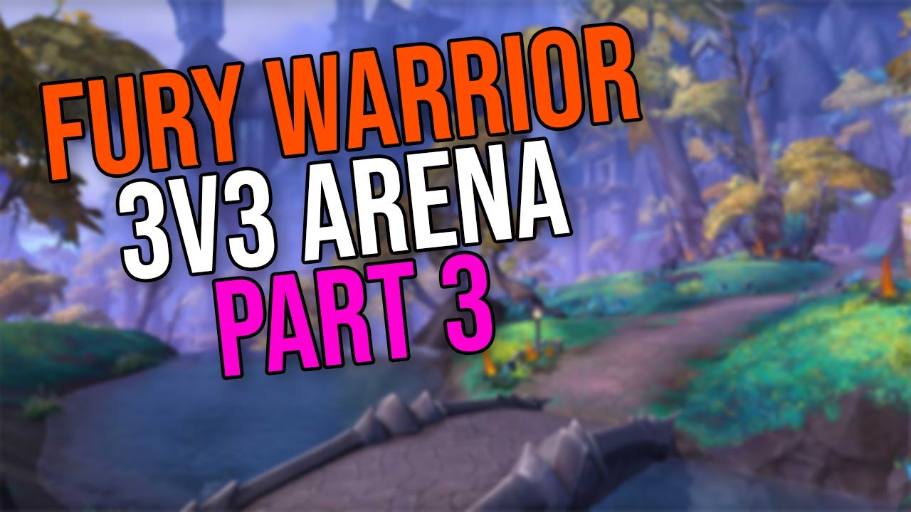 Fury Warrior 3v3 Arena #3 [Dragonflight Season 4]