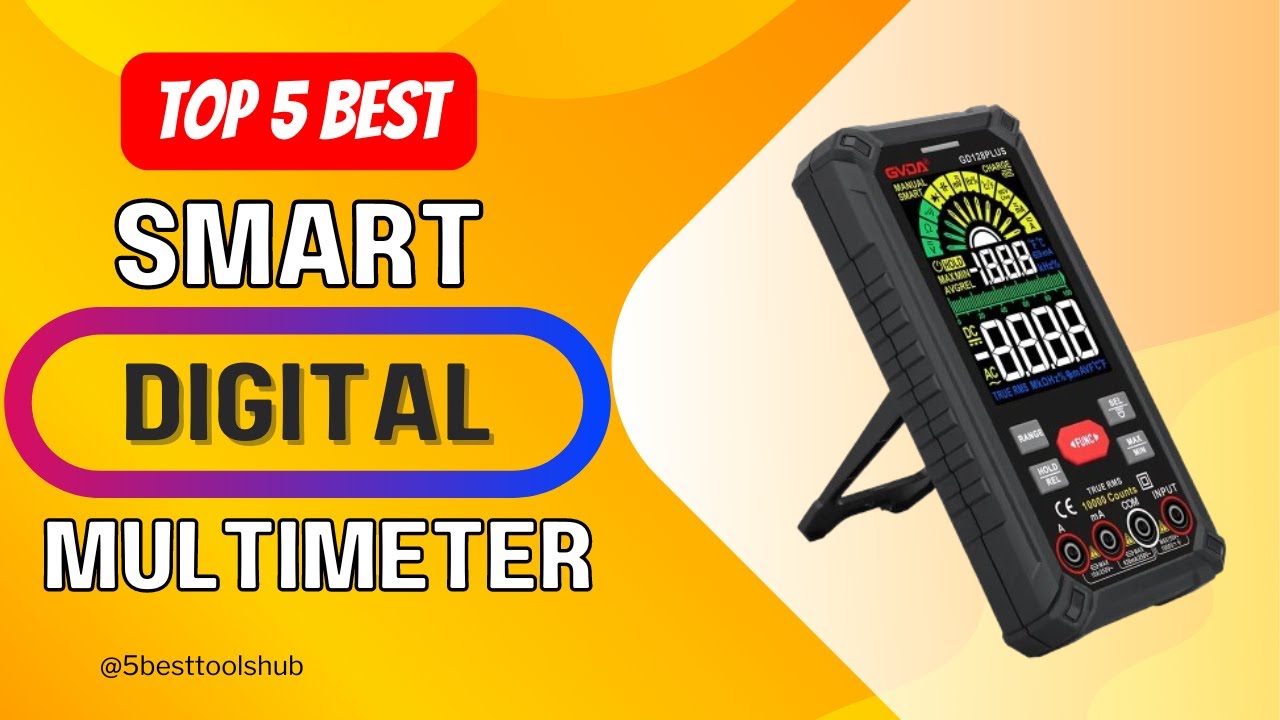 Smart Digital Multimeter | Top 5 Best Smart Digital Multimeter 2025