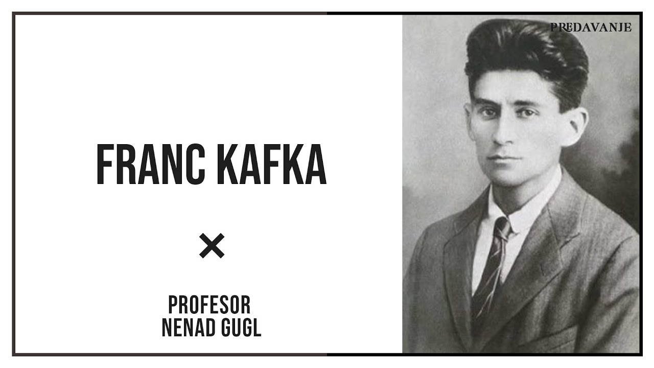 Franc Kafka, Proces 2/4 | Profesor Nenad Gugl | AkademijaGugl