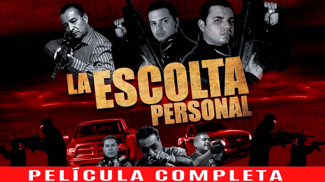 ESCOLTA PERSONAL | LA PELICULA 2023 | PELICULAS DE ACCION Y NARCOS EN ESPANOL