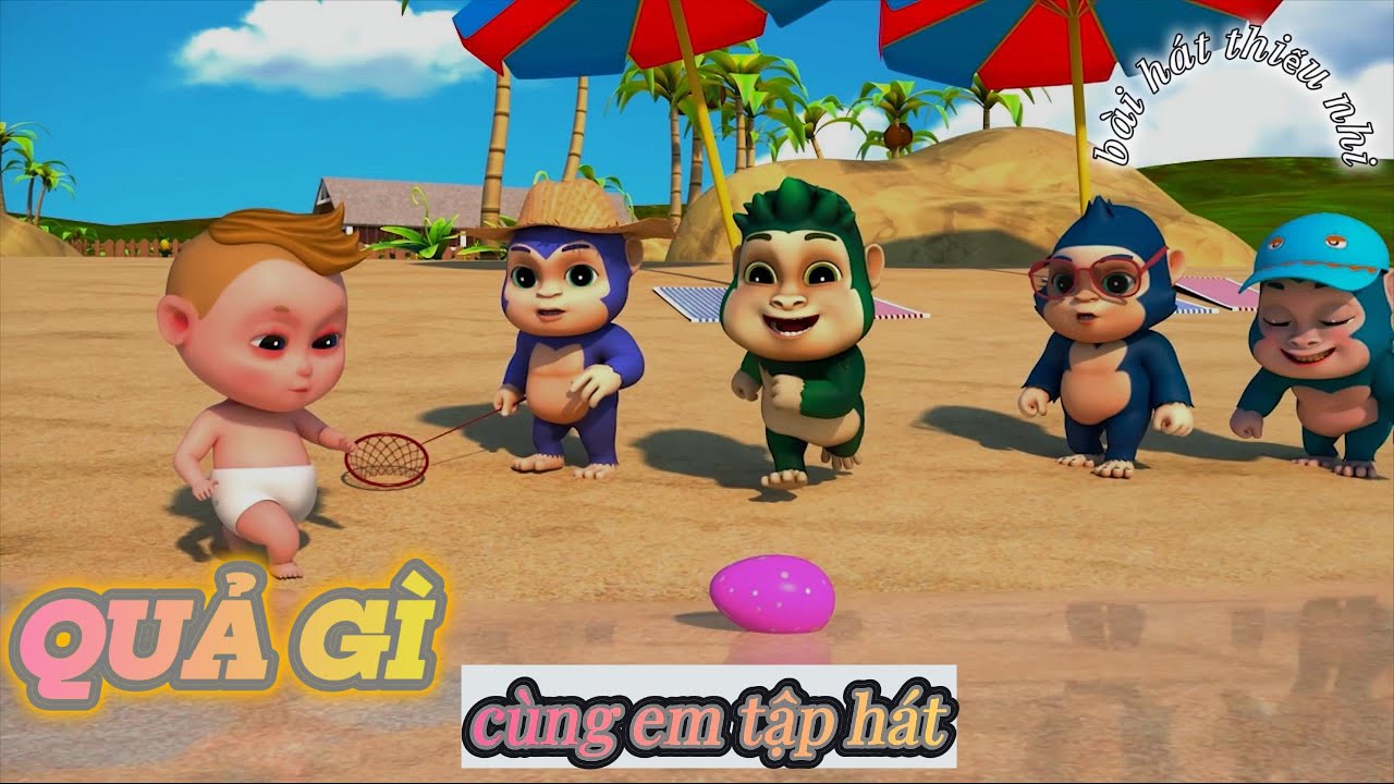 Quả G&igrave; M&agrave; Ngon Thế - B&eacute; Học Tr&aacute;i C&acirc;y Qua B&agrave;i H&aacute;t -Nhạc Thiếu Nhi Vui Nhộn Cho B&eacute; - Vừa Học Vừa Chơi