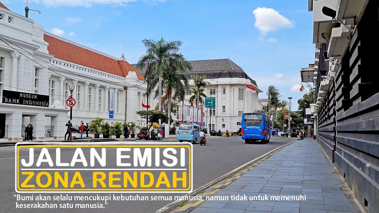 ⁴ᴷ⁶⁰ Walking Around ~ Kota Tua Jakarta ~ Old Town Jakarta City going to Low Emission Zone [LEZ]