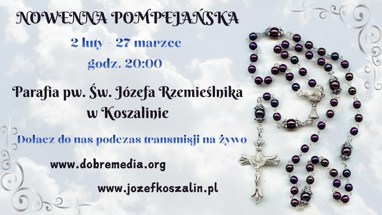 Nowenna Pompejańska z Parafii pw. św. Józefa Rzemieślnika w Koszalinie