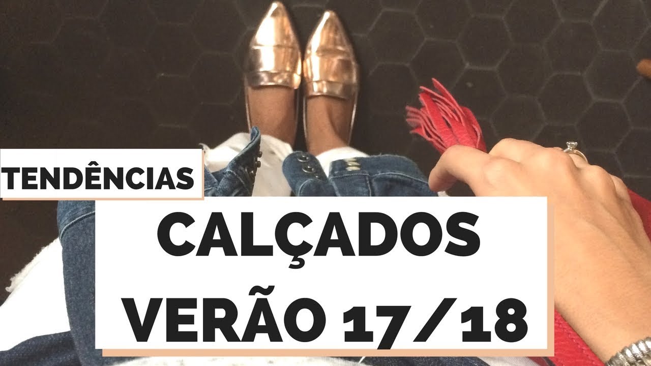CALÇADOS VERÃO 2016 / 2017