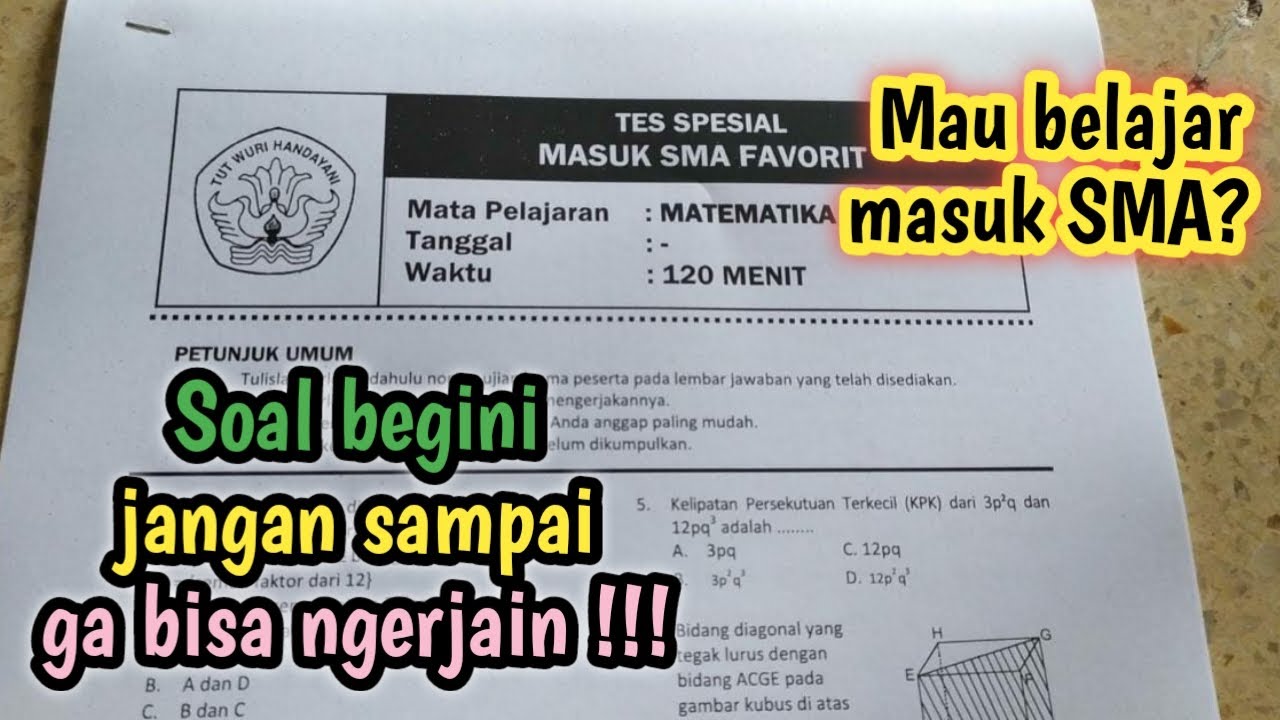 Ujian Masuk SMA Favorit 2021