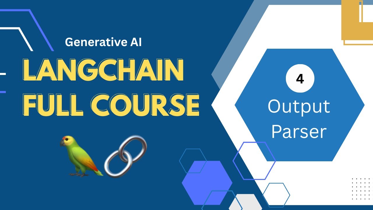 Output Parser | LangChain Full Course 