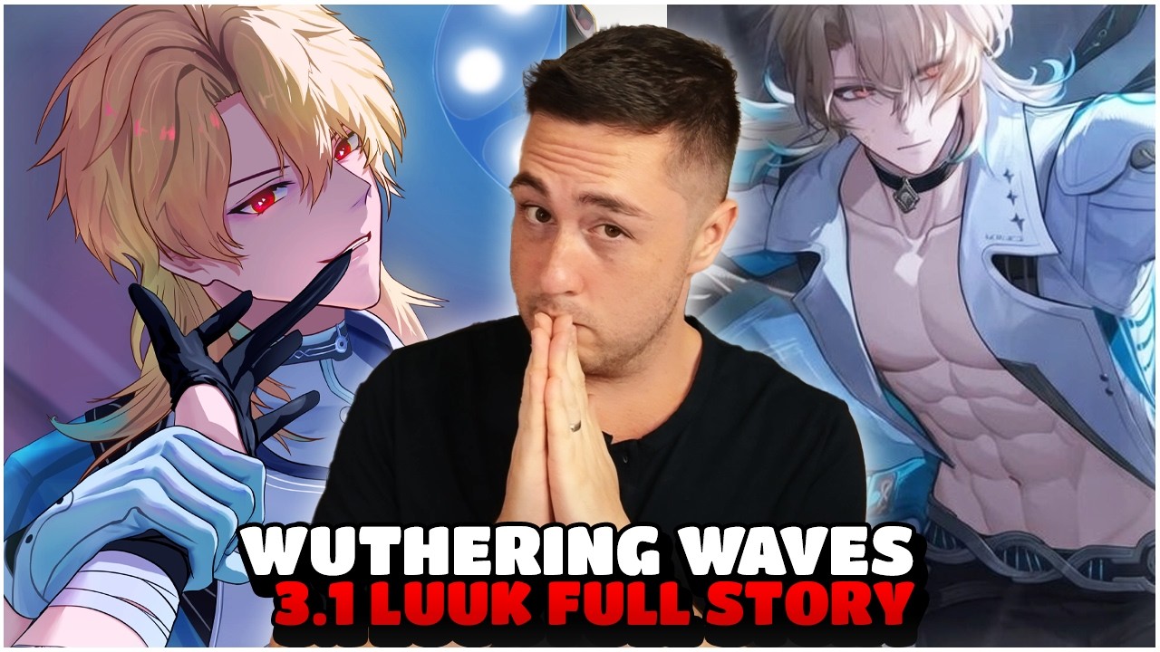 EVEN BETTER THAN 3.1? | Wuthering Waves 3.1 Luuk Full Story Reaction | Luuk Pulls