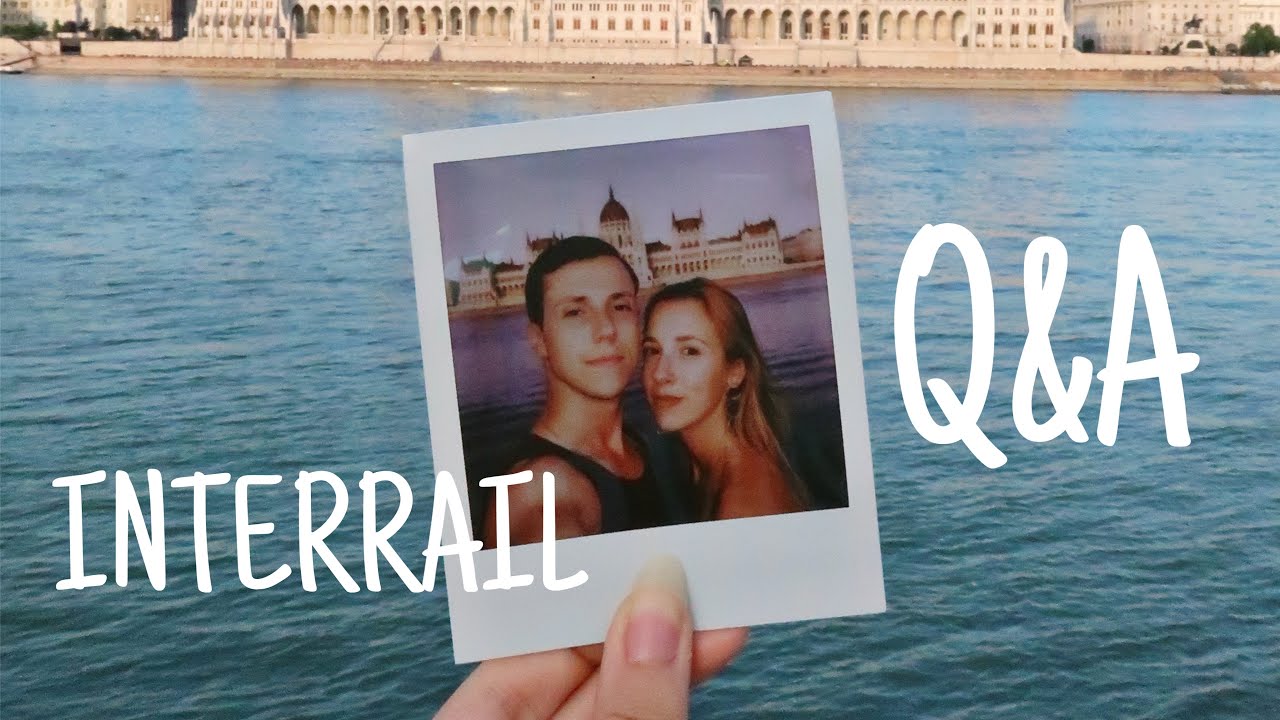 INTERRAIL Q&A I Experiencia, dudas, consejos...🚂