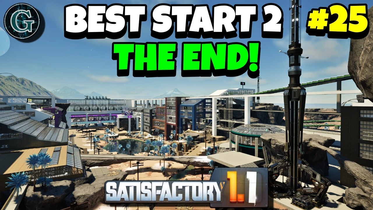 The End! Dark Matter Crystals, Superposition Oscillators & More! Satisfactory 1.1 Best Start 2 #25