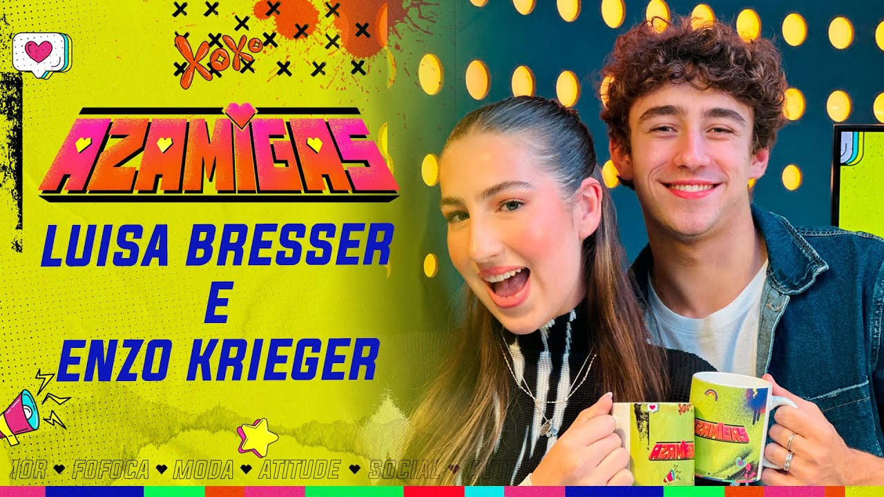 LUISA BRESSER E ENZO KRIEGER - AZAMIGAS PODCAST #12