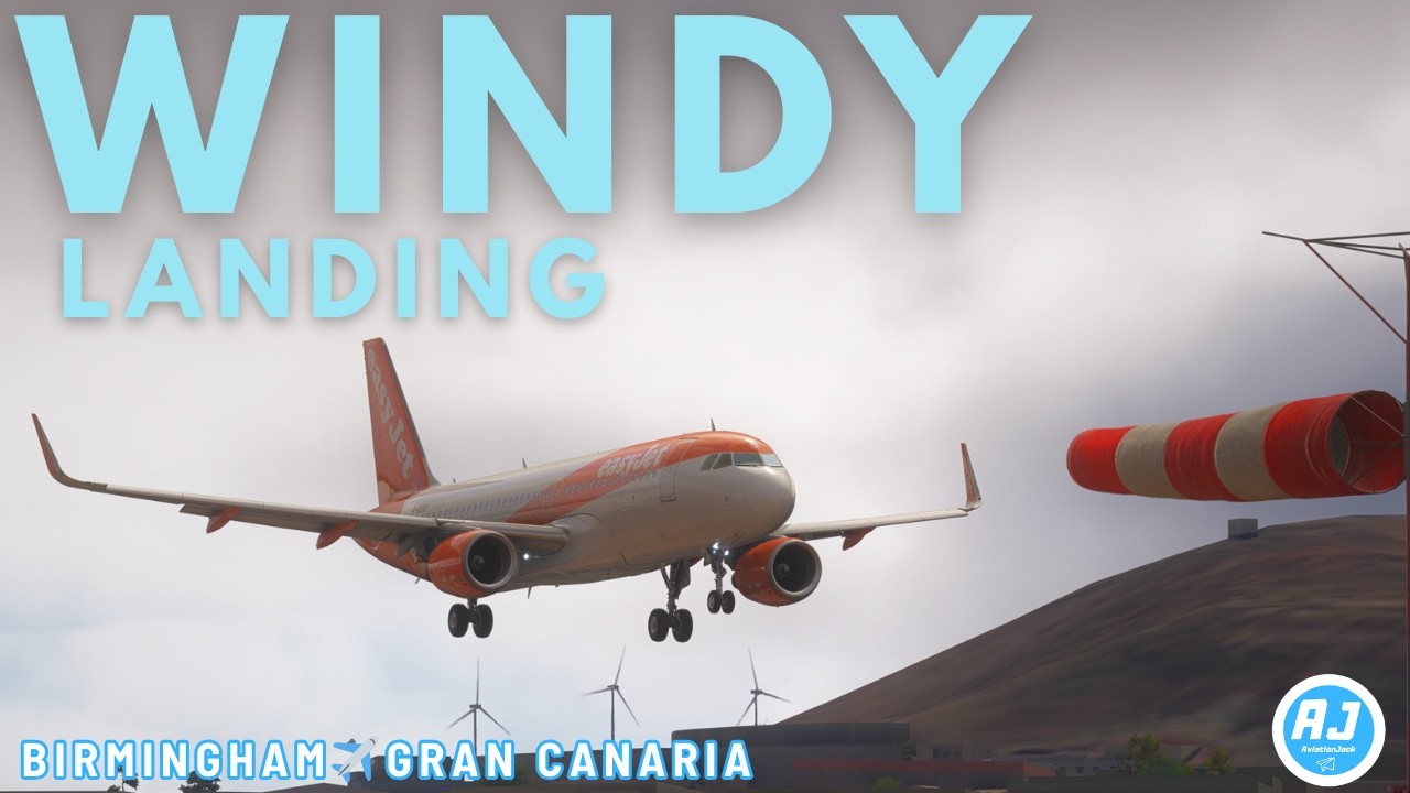 Can I Handle This WINDY A320 Landing? | Birmingham to Gran Canaria | MSFS 2024