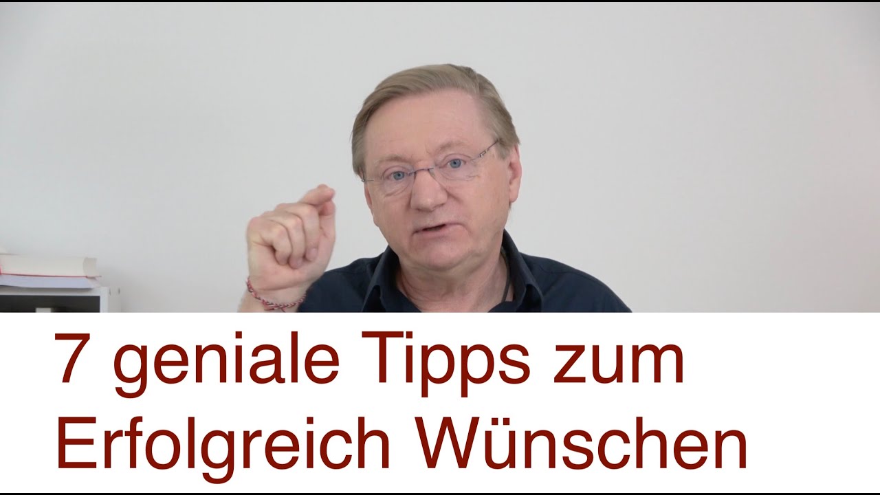 7 geniale Tipps zum Erfolgreich Wünschen